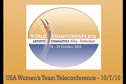 Women's World Team Teleconference: Status of Bridget Sloan